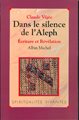 Dans le silence de l'Aleph