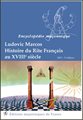 Histoire du Rite Français au XVIII Siècle (2017 - 3ème édition)