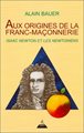 Aux origines de la Franc-Maçonnerie - Isaac Newton et les newtoniens
