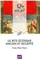 Le Rite écossais ancien et accepté - QSJ