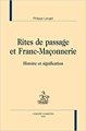 Rites de passage et franc-maçonnerie - histoire et signification