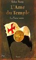 L'ame du temple - Tome 2 Lapierre noire