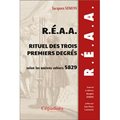 R.É.A.A. Rituel des 3 premiers degrés selon les anciens cahiers 5829