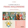 Le grand livre de la Franc-maçonnerie