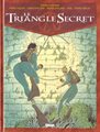 Le Triangle secret - Tome VI