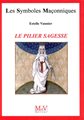 Le Pilier Sagesse - LSM N° 52