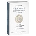 ST-CLAUDIUS N° 21 : LES COMPTES RENDUS (1925-1937)