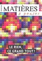 Matières à penser (revue) n°21 - Le rien, ce grand tout