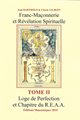 Franc-Maçonnerie et Révélation Spirituelle T2