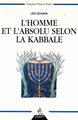 L'homme et l'absolu selon la Kabbale