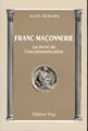 Franc-Maçonnerie. La levée de l'excommunication