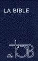 BIBLE TOB NOTES ESSENTIELLES