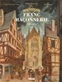 épopée de la Franc-maçonnerie (L') - Tome 02 : Les bâtisseurs