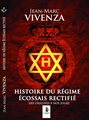 Histoire du régime écossais rectifié des origines à nos jours