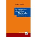 Art, connaissance et vérité chez Nietzsche