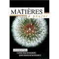 Matières à penser (revue) n°32 - L'essentiel