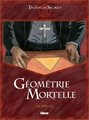 Géometrie mortelle