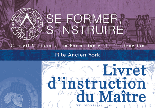 Livrets d'instruction du Maître du Rite York et du Rite Standard d'Écosse